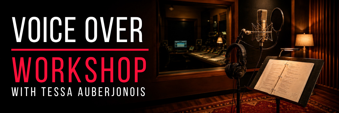 Banner of voice-over workshop with Tessa Auberjonois