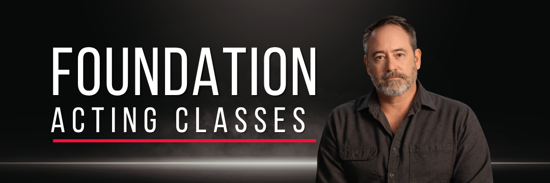 Banner of the Foundation Acting Classes with instructor Adrian Latourelle