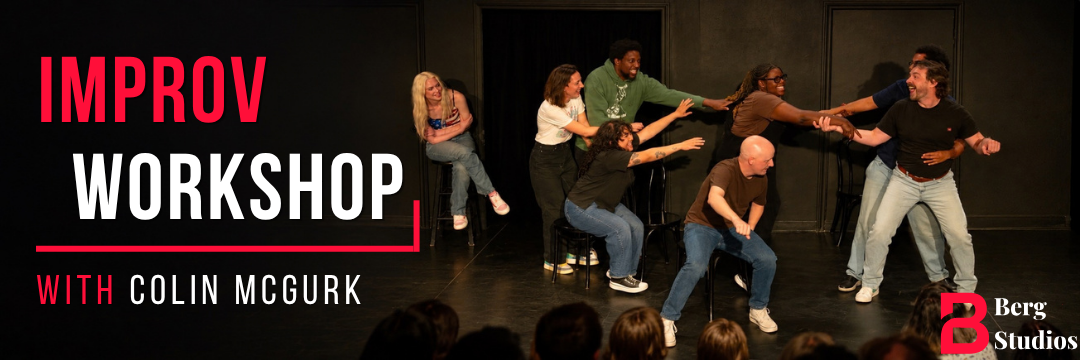 Banner of Improv Workshop in LA with Colin McGurk