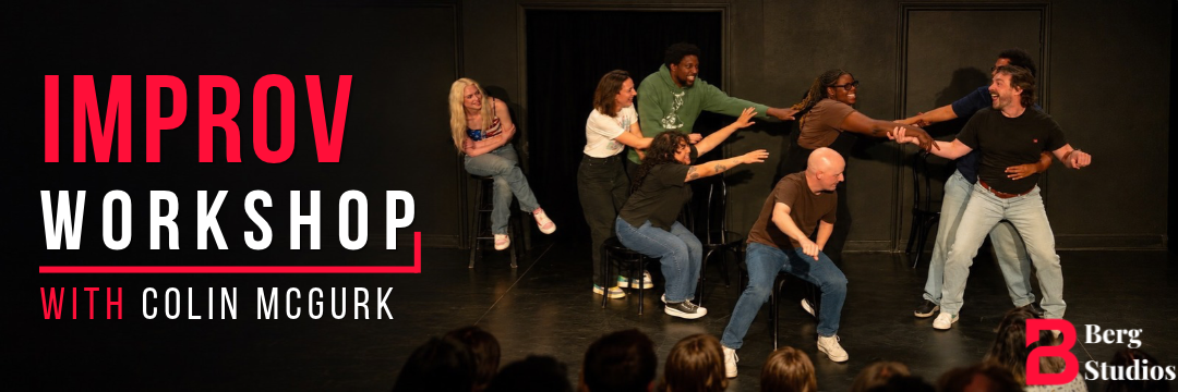 Banner of Improv Workshop in LA with Colin McGurk